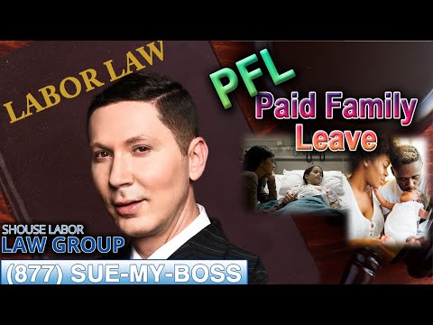 California Paid Family Leave Act (PFL)